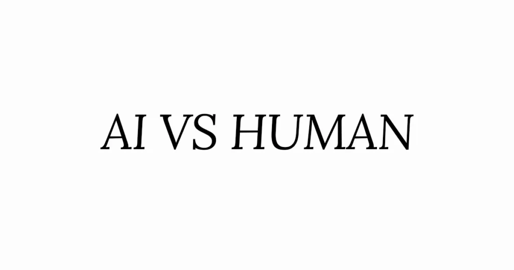 ai vs human